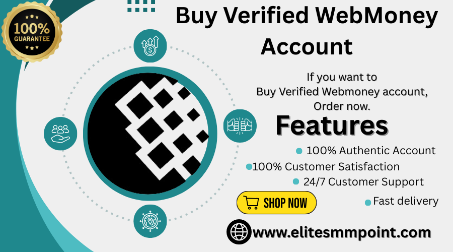 Buy Verified WebMoney Account