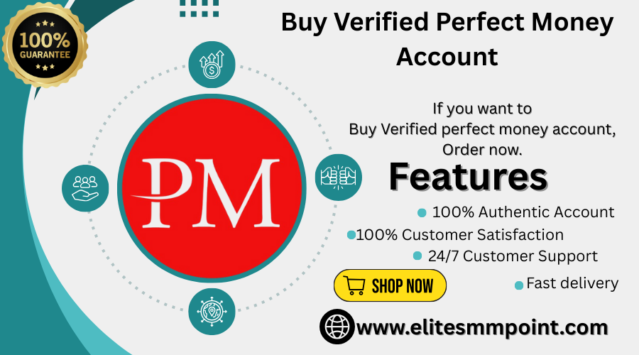 Buy Verified Perfect Money Account