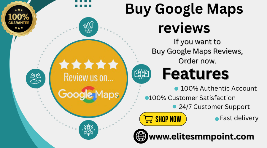 Buy Google Maps reviews