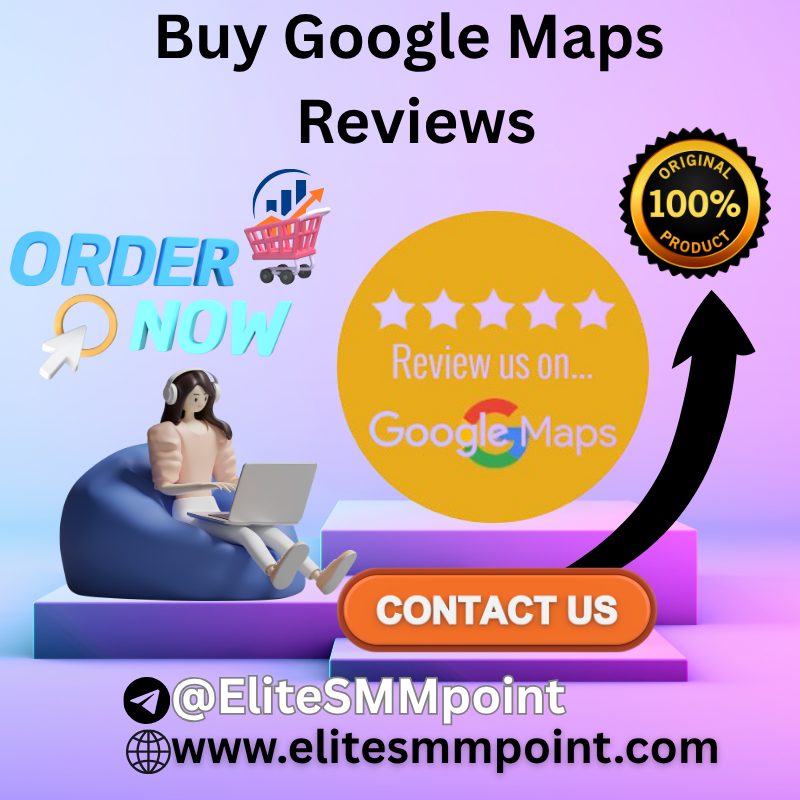 Buy Google Maps reviews
