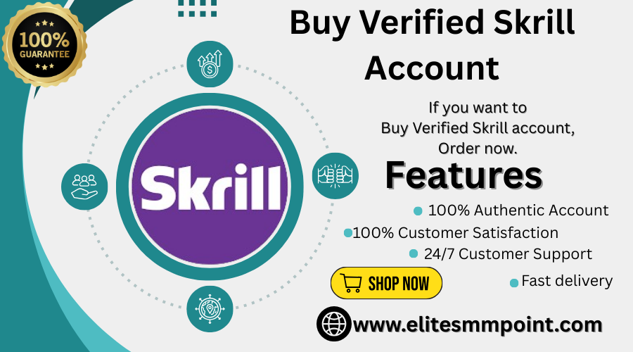 Buy Verified Skrill Account