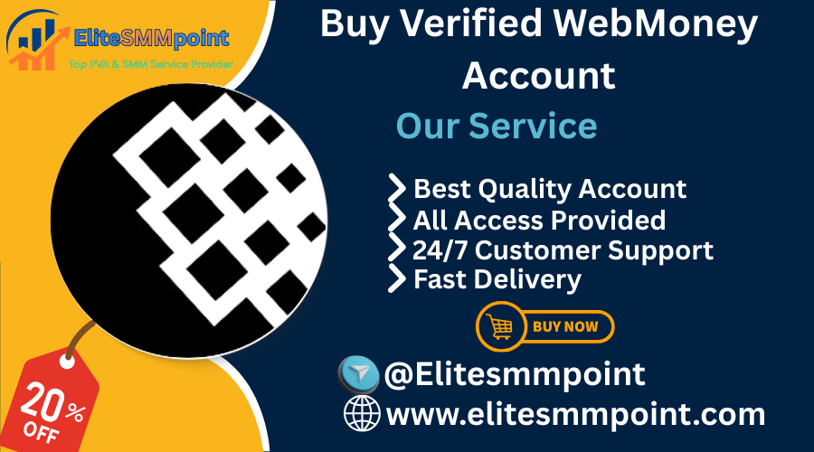 Buy Verified WebMoney Account