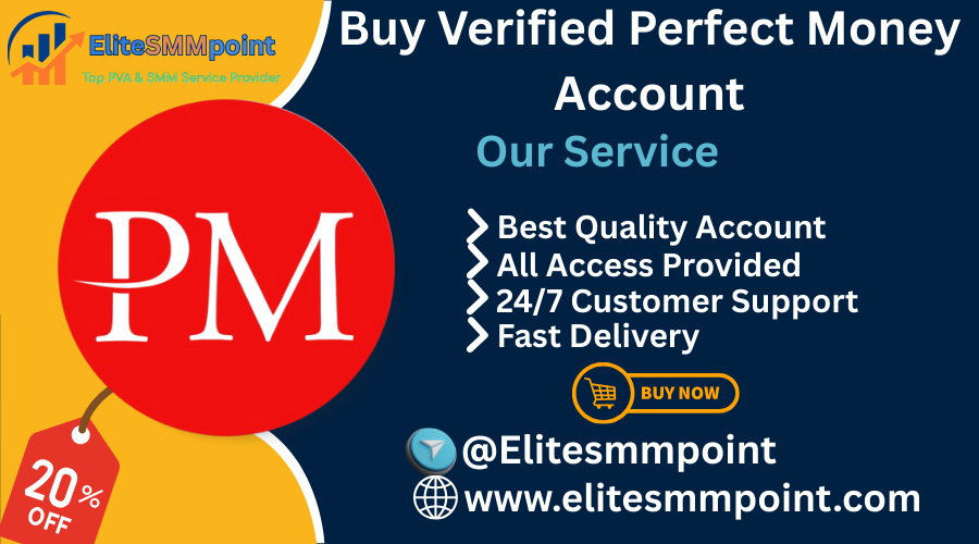 Buy Verified Perfect Money Account
